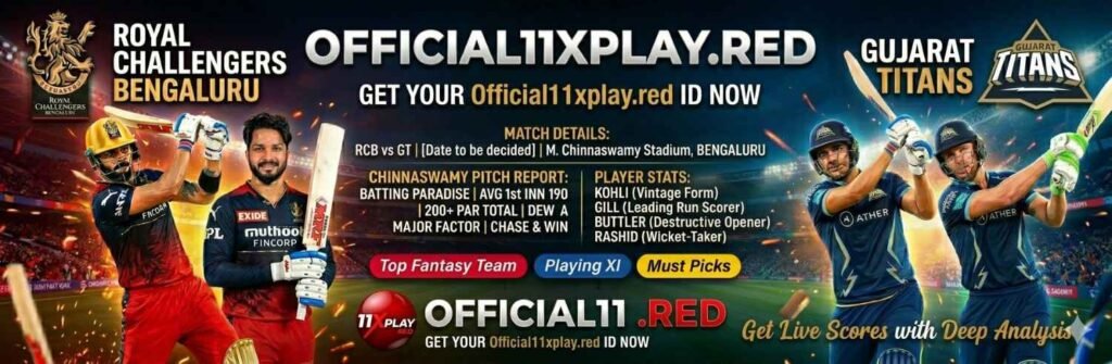 Royal Challengers Bengaluru vs Gujarat Titans RCB vs GT Betting – The Chinnaswamy Six-Fest and Get your 11xplay IPL ID. Banner by Official11xplay.red
