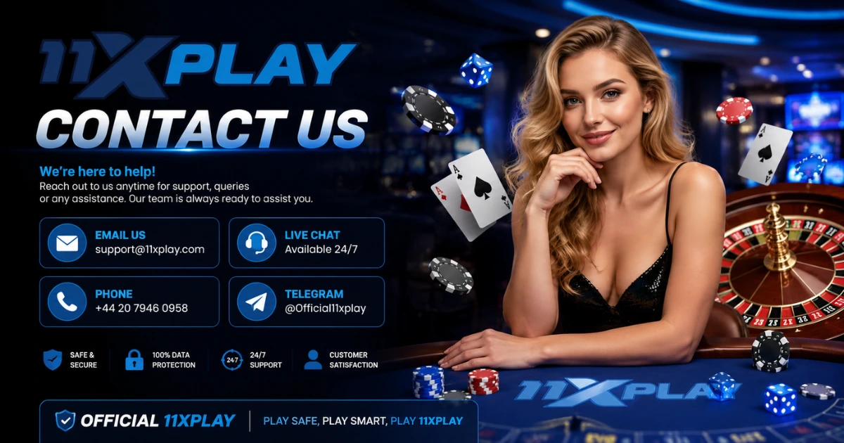 11xplay Customer Support Team Available 24x7