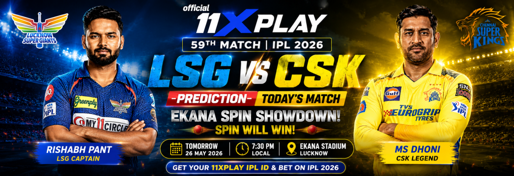 LSG vs CSK Prediction Today's Match 59th IPL