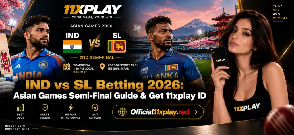 IND vs SL Betting 2026 asian Semi final asian games banner by official11xplay.red