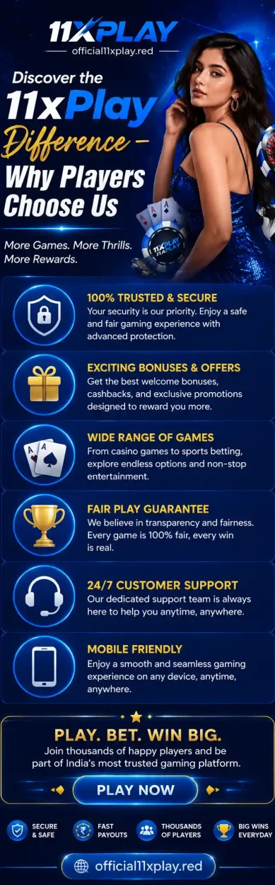 11xplay casino games why player choose us banner by official11xplay.red